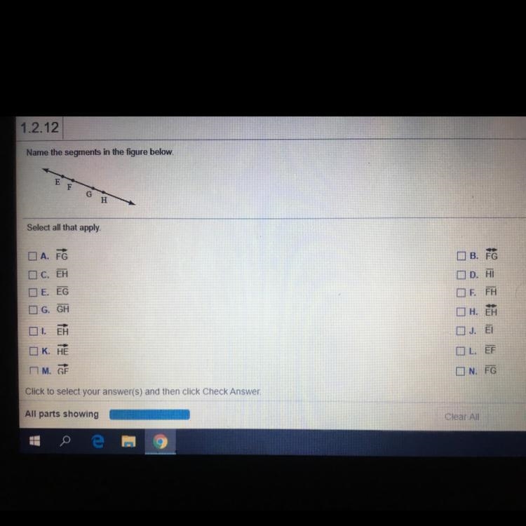 Name the segments in the figure below.E, F, G, H Select all that apply-example-1