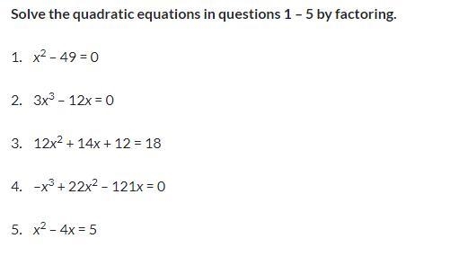 Solve the quadratic equations in questions 1 – 5 by factoring.1. x2 – 49 = 02. 3x-example-1