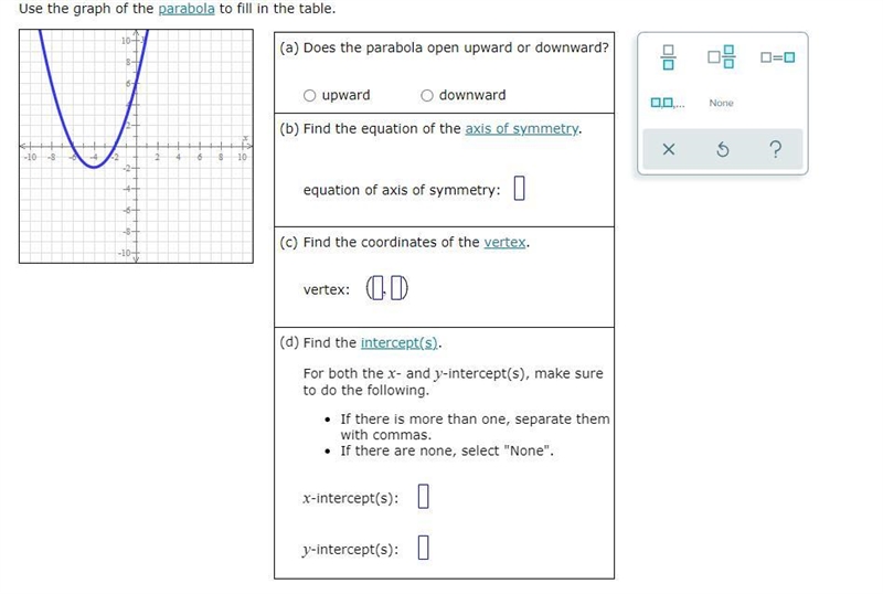 Use the graph of the parabola to fill in the table.-example-1