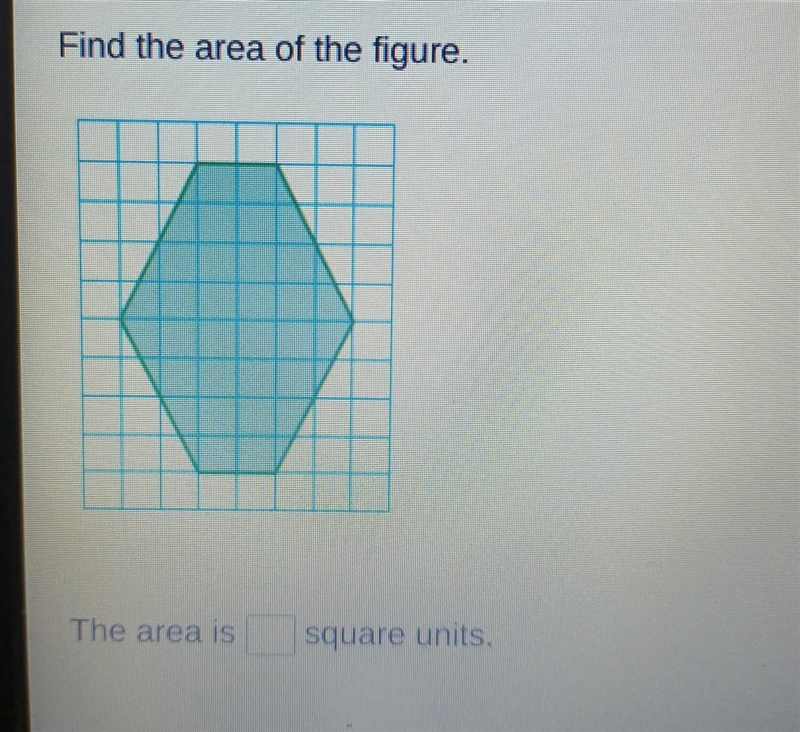 Find the area of the figure. The area is square units. ​-example-1