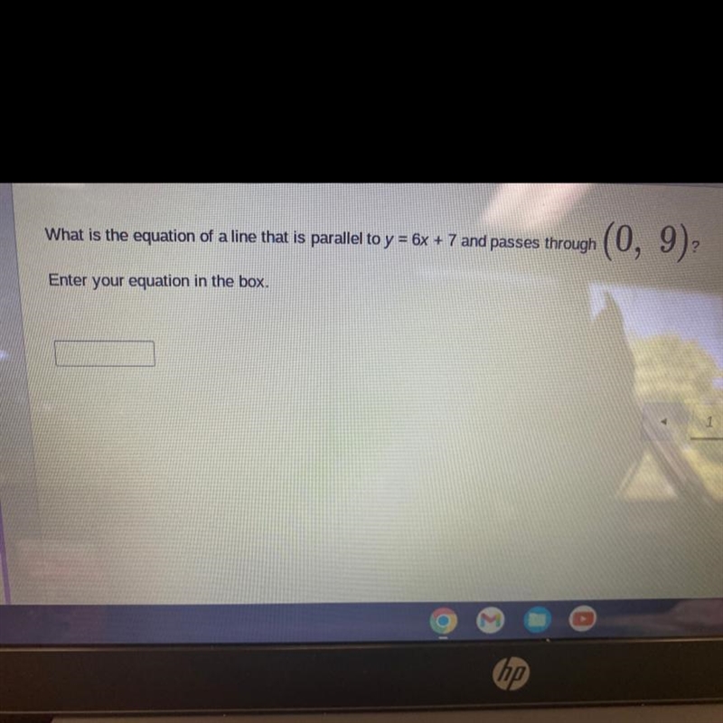 (0, 9)₂ What is the equation of a line that is parallel to y = 6x + 7 and passes through-example-1