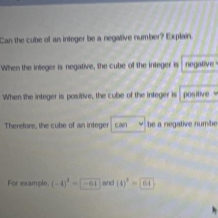 Can the cube of an integer be a negative number? Explain. I just want to make sure-example-1