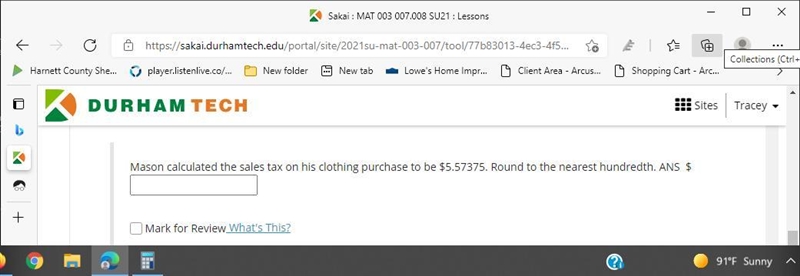 Mason calculated the sales tax on his clothing purchase to be $5.57375. Round to the-example-2