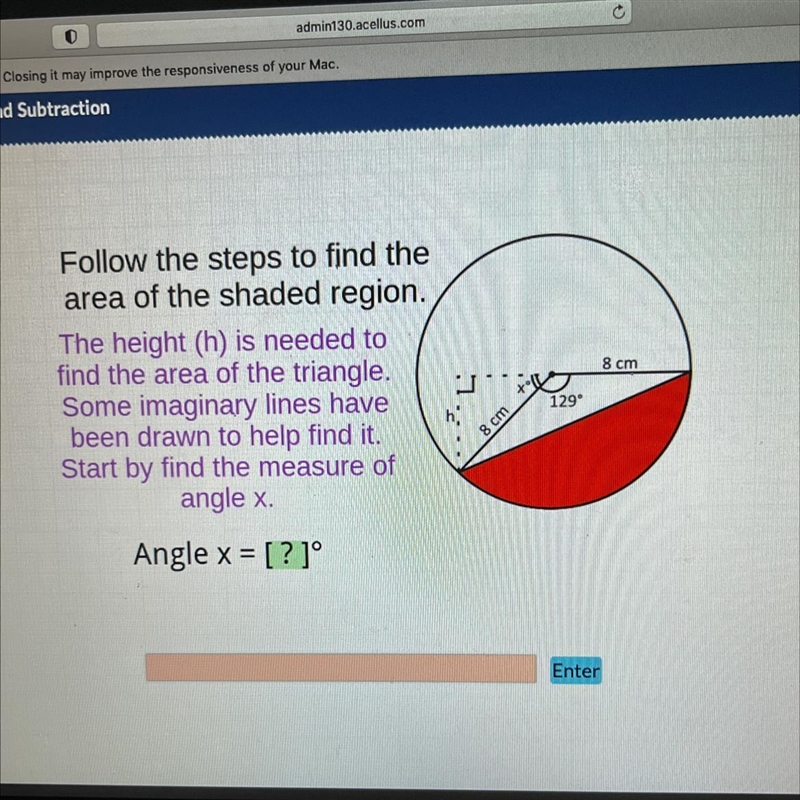 Follow the steps to find thearea of the shaded region.The height (h) is needed tofind-example-1