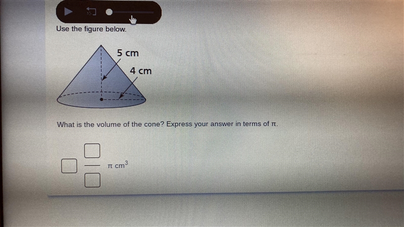 What’s the volume of the cone in terms of pi?-example-1