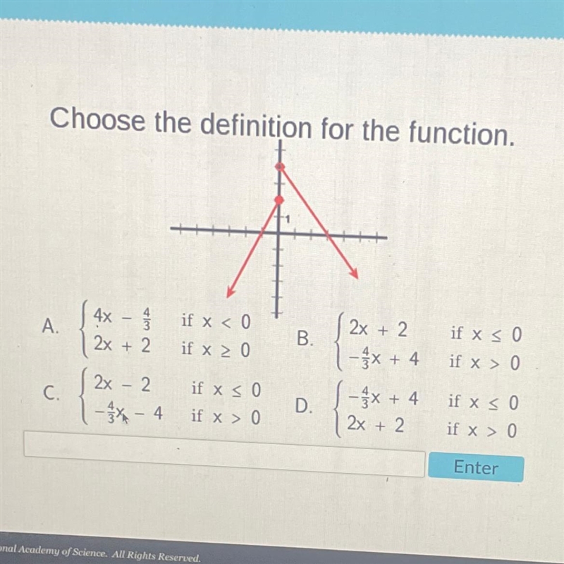 Choose the definition for the function. A. C. √4x - if x < 0 3 2x + 2 if x ≥ 0 2x-example-1