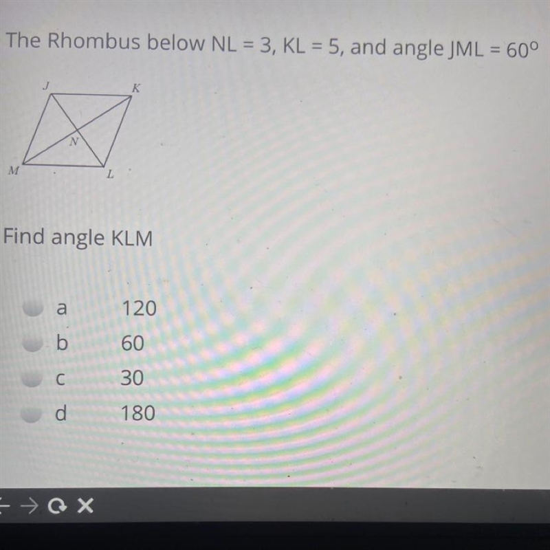 The rhombus below NL=3, KL=5, and angle JML=60°Find angle KLM-example-1