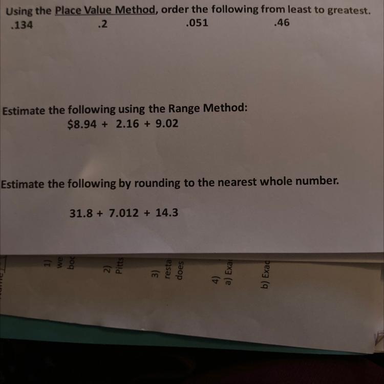 4. Using the Place Value Method, order the following from least to greatest. .134 .2 .051 .46-example-1