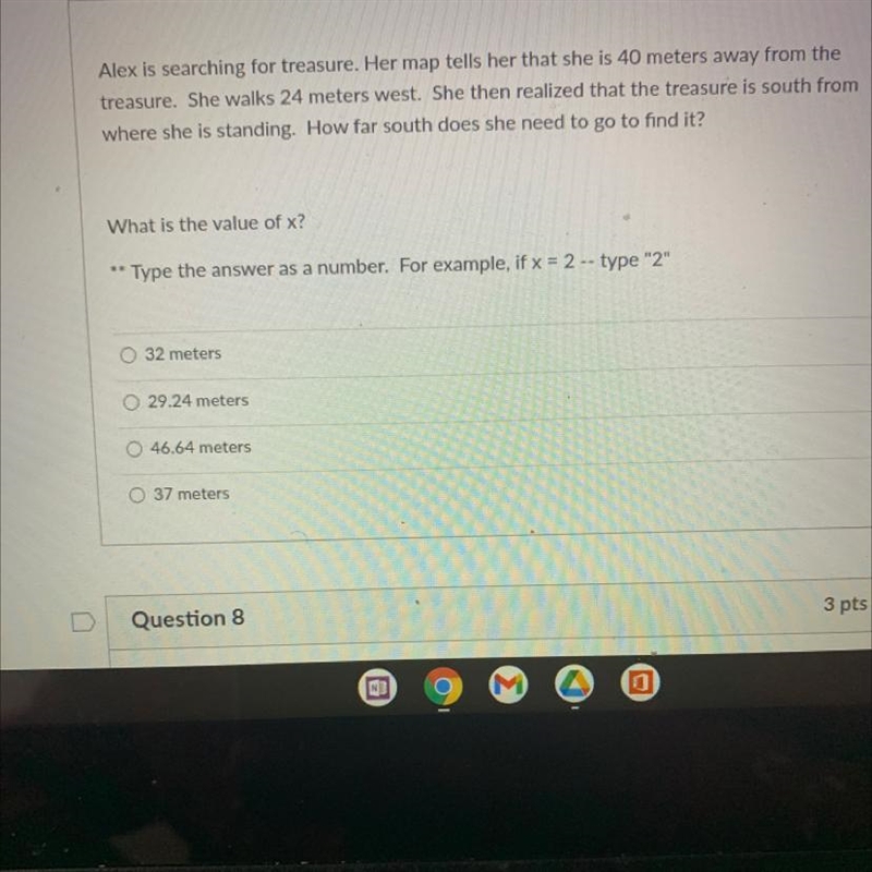 Alex is searching for treasure. Her map tells her that she is 40 meters away from-example-1