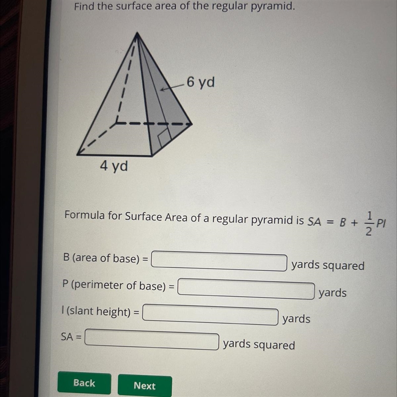 I need b, p, l, and SA of then pyramid-example-1