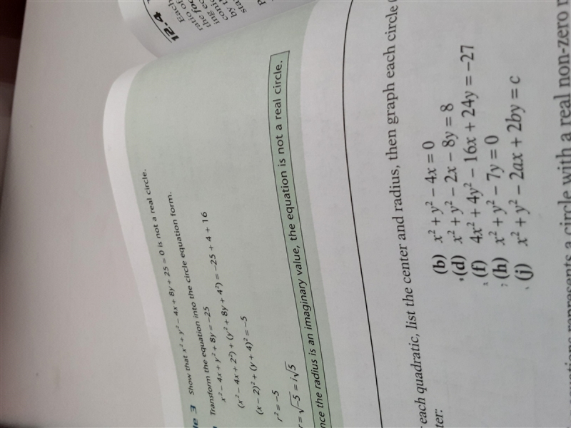 e dist Since the radius is an imaginary value, the equation is not a real circle. the-example-1