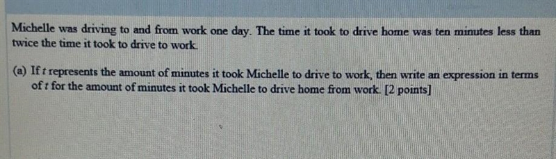 Michelle was driving to and from work one day. The time it took to drive home was-example-1