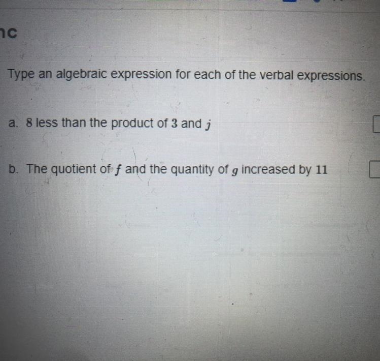 Type an algebraic expression for each of the verbal expressions.-example-1