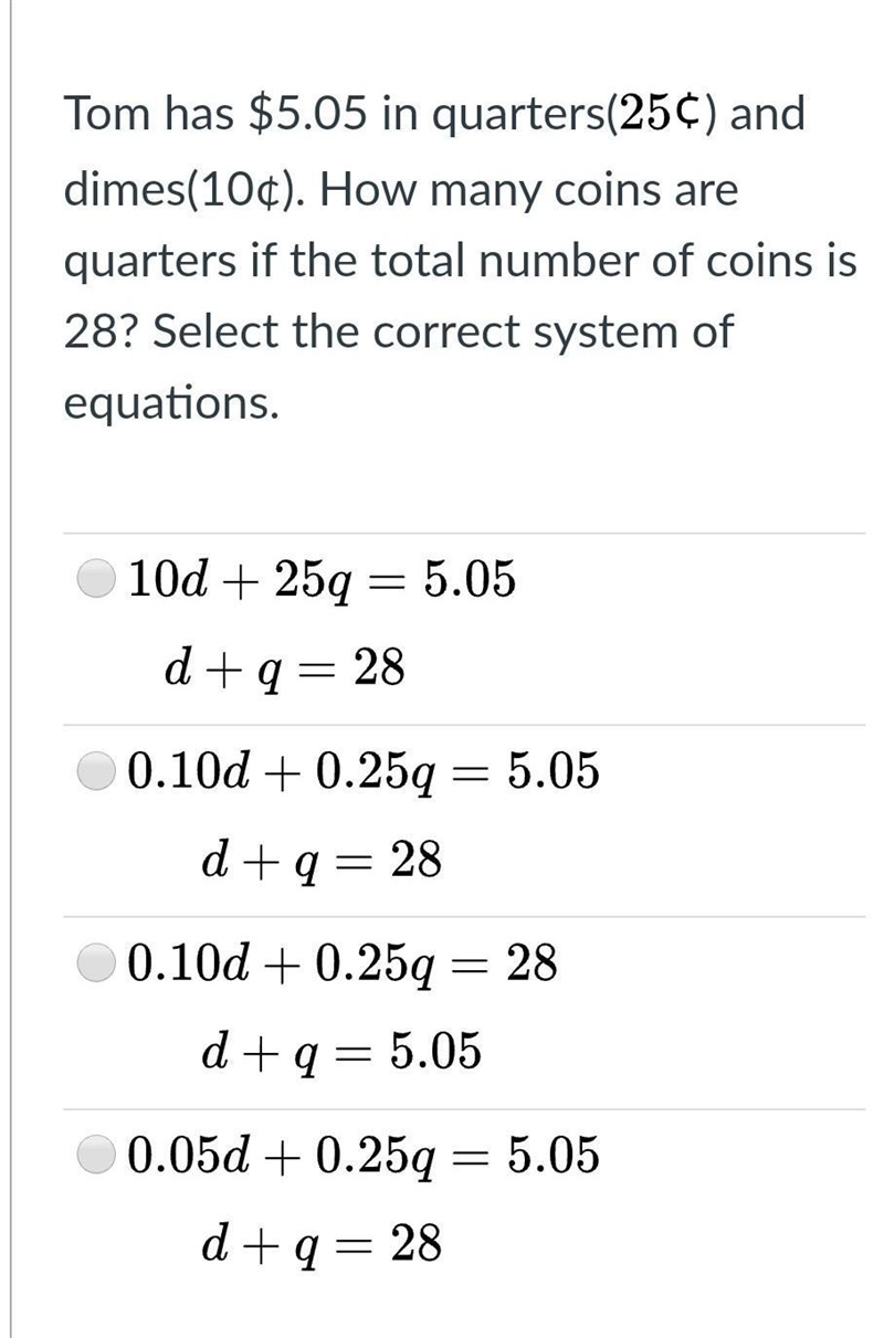 Tom has $5.05 in quarters25 ¢) and dimes(10¢). How many coins are quarters if the-example-1