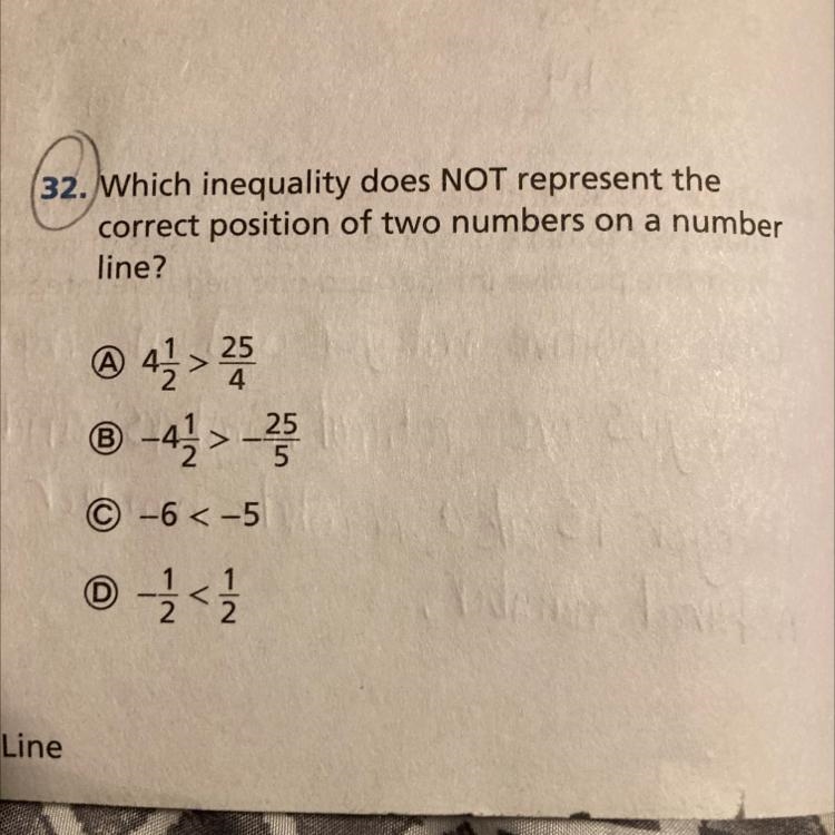 Which inequality does NOT represent thecorrect position of two numbers on a numberline-example-1