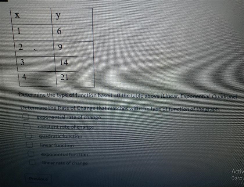 Determine t0he type of function based off the table above-example-1