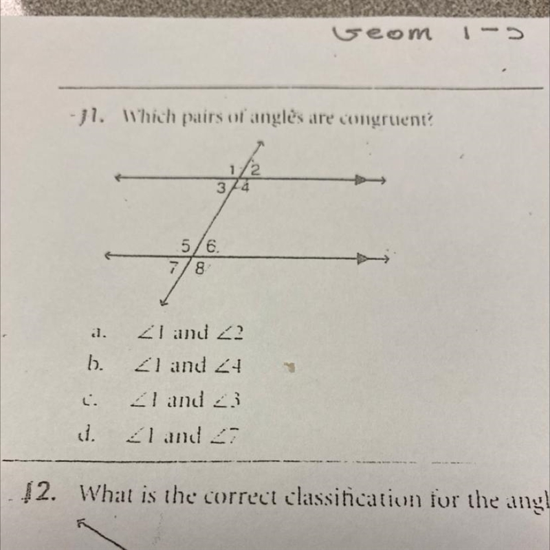 Which pairs of angles are congruent?-example-1