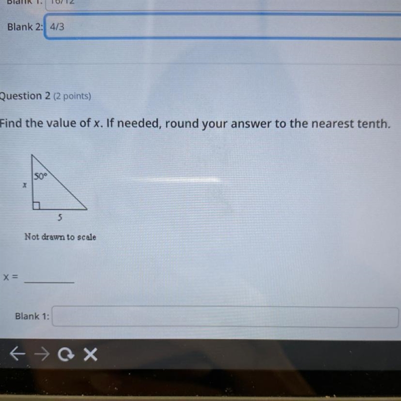 Question 2 (2 points)Find the value of x. If needed, round your answer to the nearest-example-1