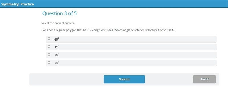 Select the correct answer.Consider a regular polygon that has 12 congruent sides. Which-example-1