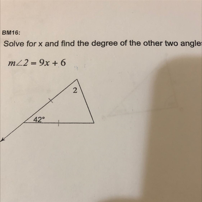 Solve for x and find the degree of the other two angles. m<2 = 9x + 6-example-1