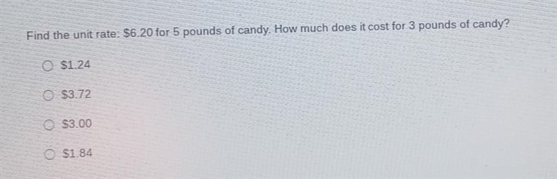 Find the unit rate: $6.20 for 5 pounds of candy. How much does it cost for 3 pounds-example-1