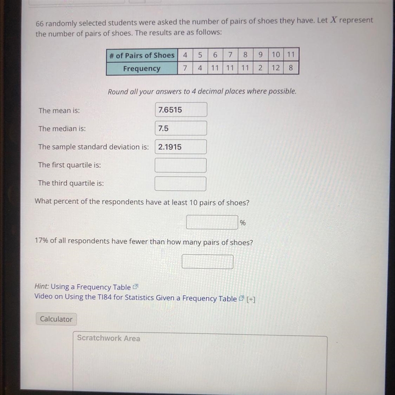 66 randomly selected students were asked the number of pairs of shoes they have. Let-example-1