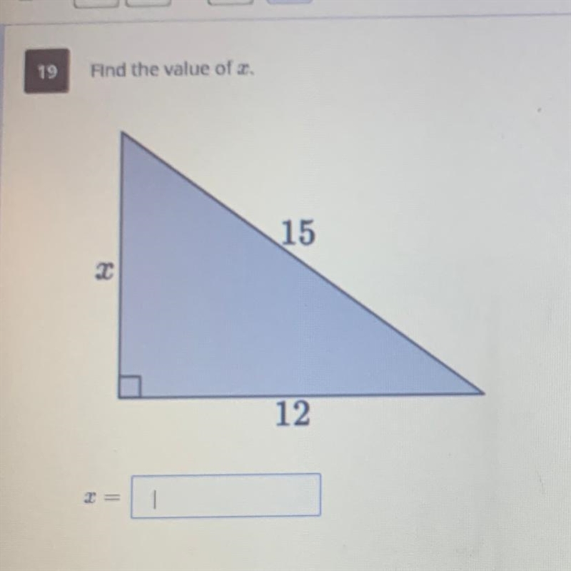 PLEASE HELP Find the value of x. X 15 12-example-1