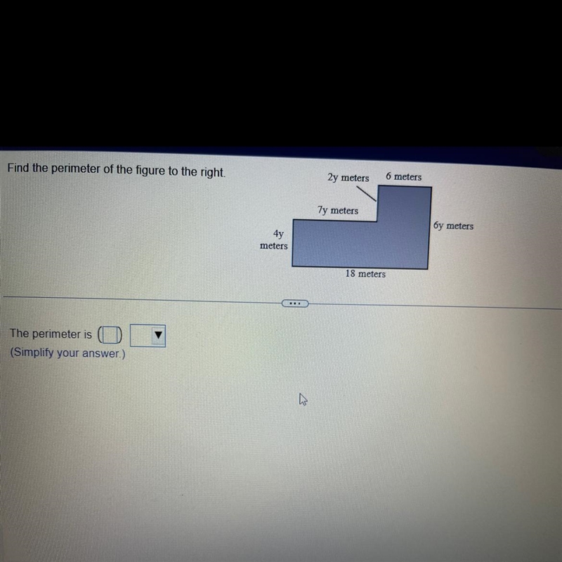 Find the perimeter of the figure to the right. The perimeter is (Simplify your answer-example-1