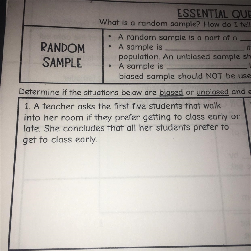 Determine if the situations below are biased or unbiased and explain why.A teacher-example-1