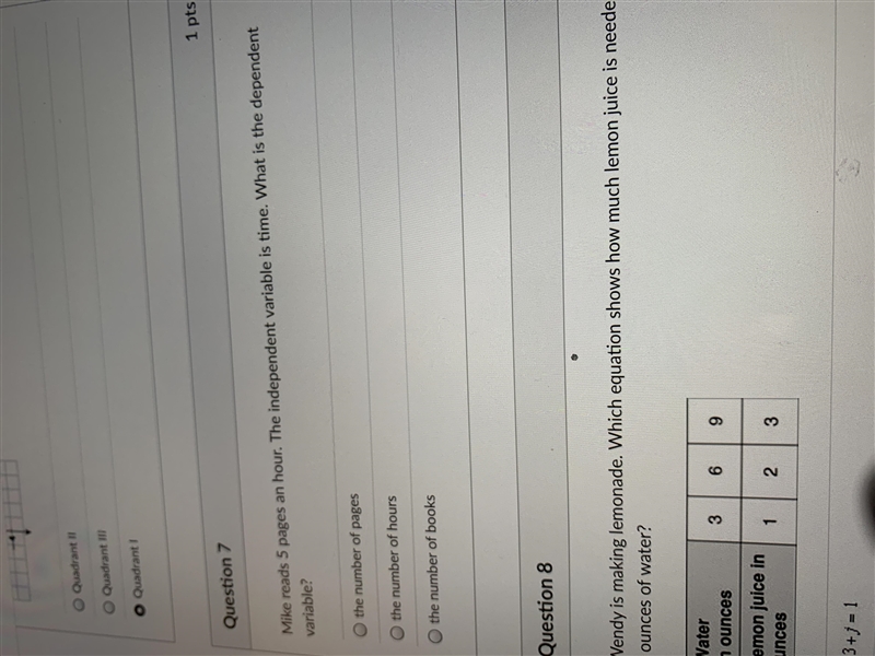 1 ptsQuestion 7Mike reads 5 pages an hour. The independent variable is time. What-example-1