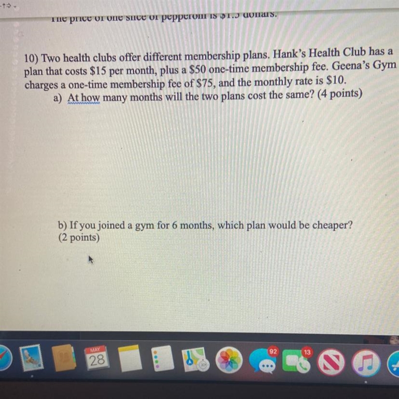 10) Two health clubs offer different membership plans. Hank's Health Club has aplan-example-1