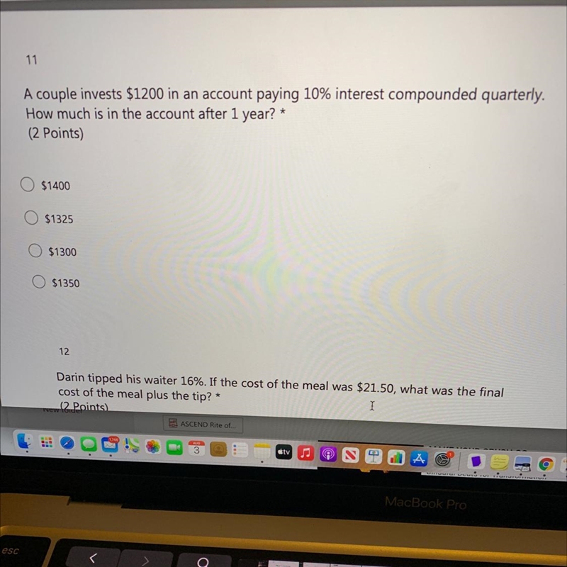 11A couple invests $1200 in an account paying 10% interest compounded quarterly.How-example-1