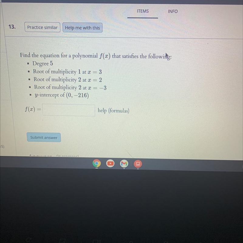 a1.Find the equation for a polynomial f(x) that satisfies the following:Degree 5Root-example-1