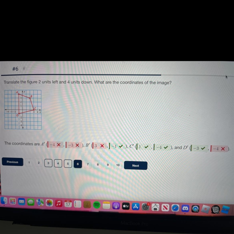 Translate the figure 2 units legt and 4 units down. What are the coordinates of the-example-1