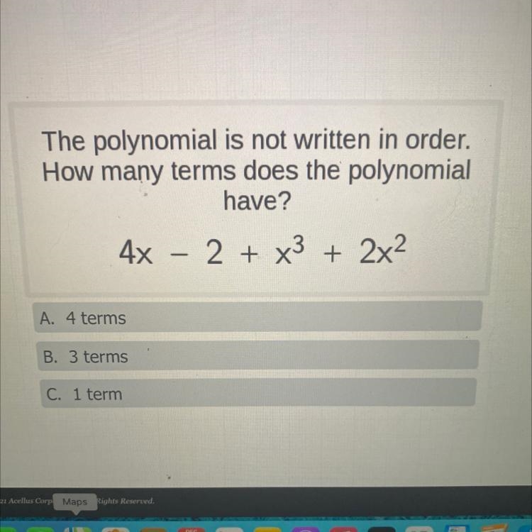 The polynomial is not written in order how many terms does the polynomial have-example-1