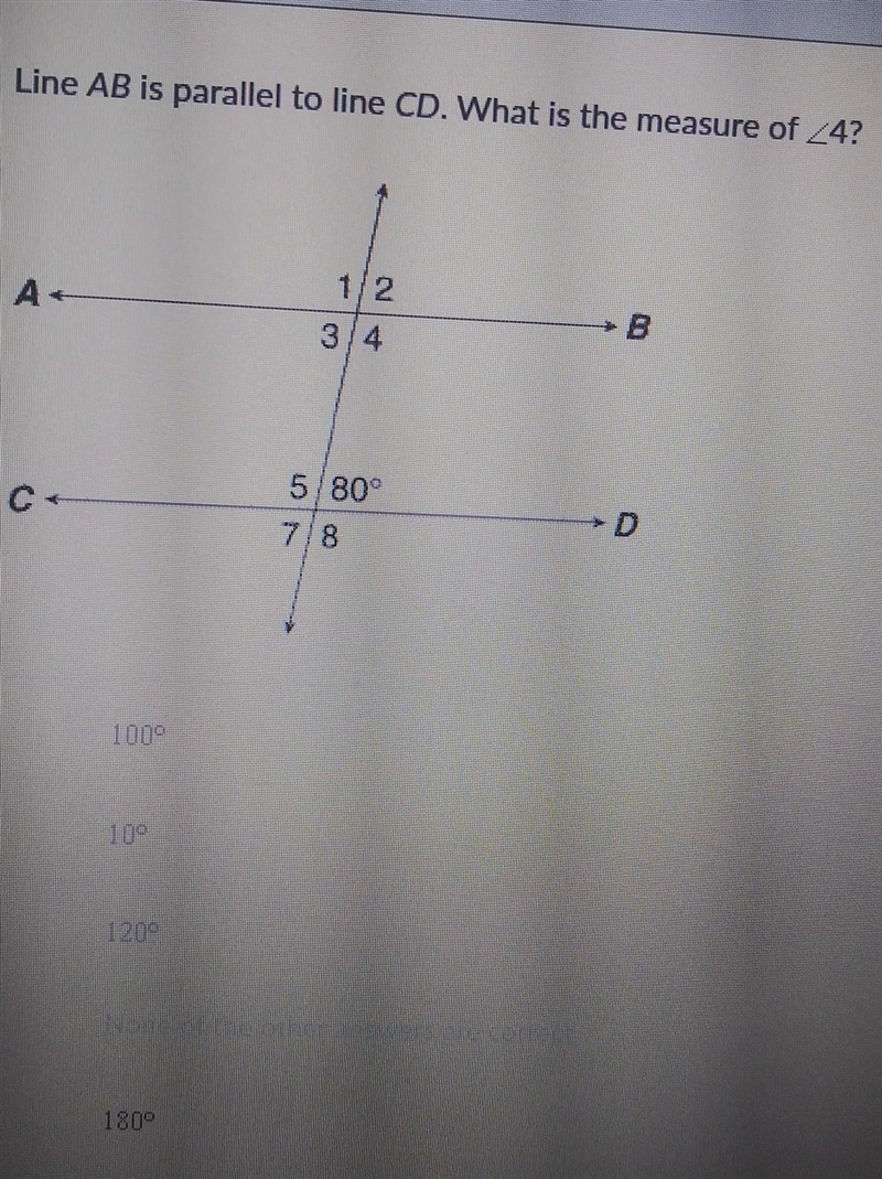 Line AB is parallel to line CD. What is the measure of angle 4?-example-1