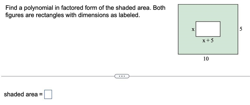 Find a polynomial in factored form of the shaded area.-example-1