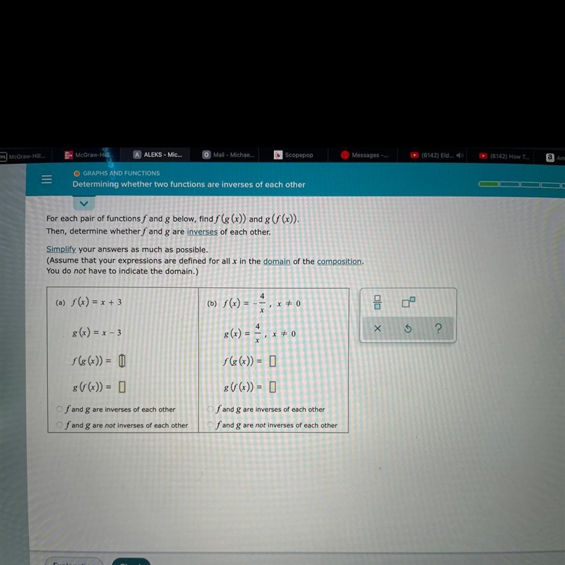 O GRAPHS AND FUNCTIONSDetermining whether two functions are inverses of each other-example-1