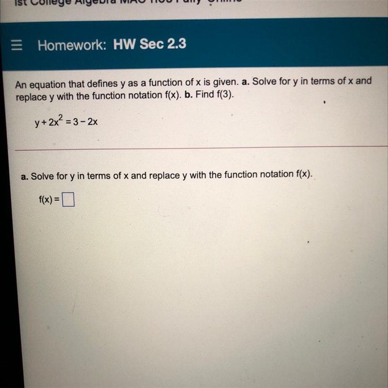 Solve for y in terms of x and replace y with the function notation-example-1