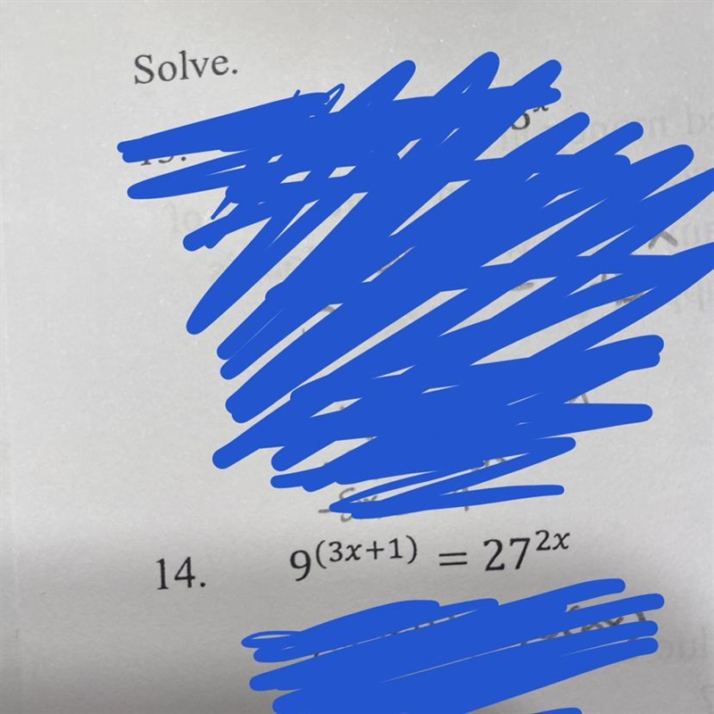 Solve. 9^(3x+1) = 27^2x-example-1