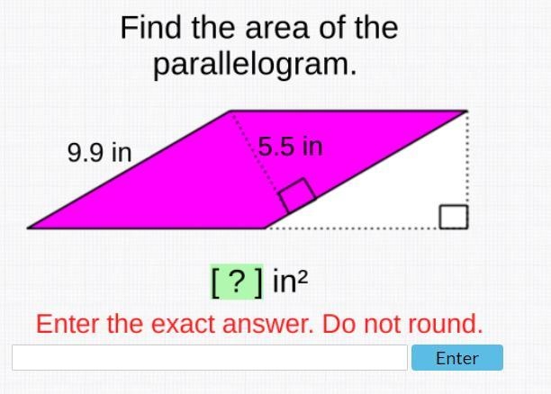 Find the area of the parallelogram 9.9in 5.5in-example-1