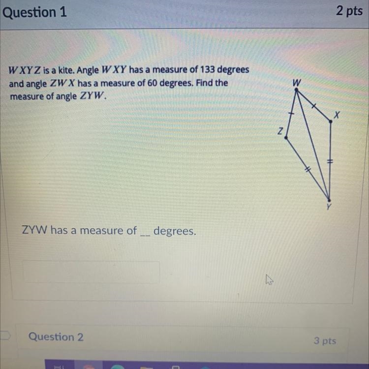 W XYZ is a kite. Angle W XY has a measure of 133 degreesand angle ZW X has a measure-example-1