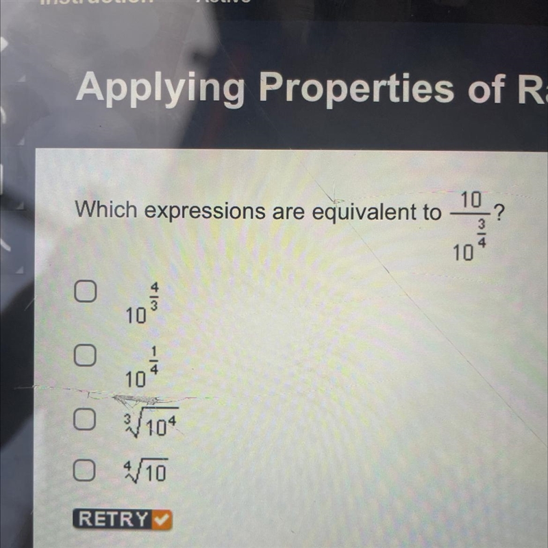 Which expressions are equivalent to 10/10^3/4?-example-1