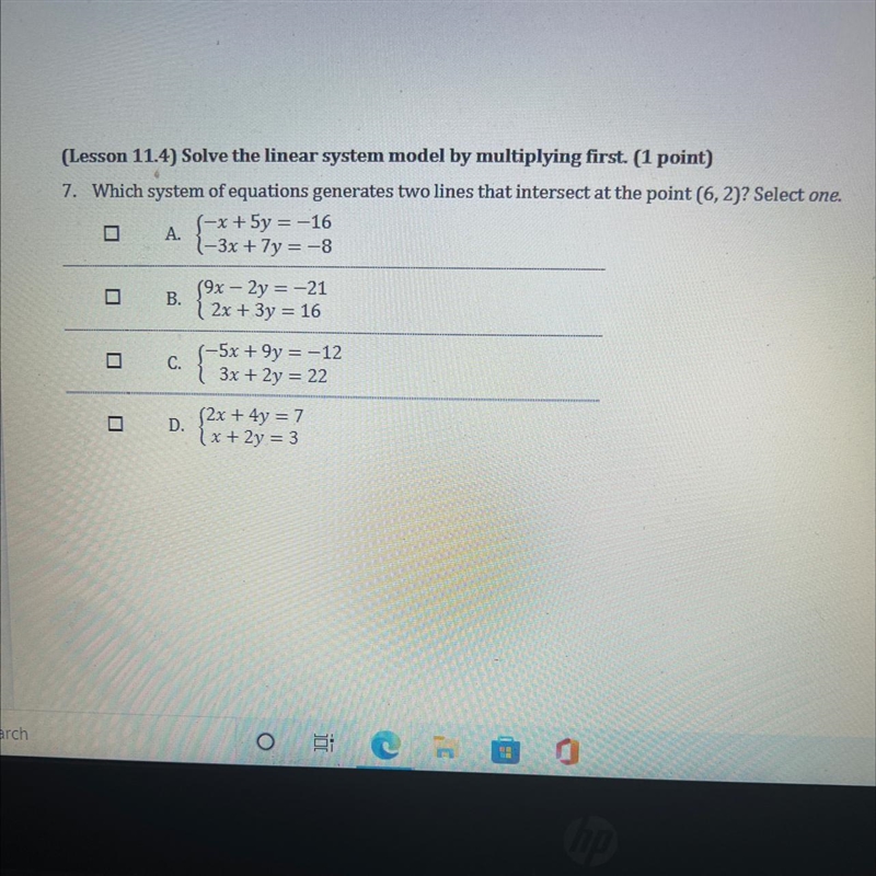 (Lesson 11.4) Solve the linear system model by multiplying first. (1 point)7. Which-example-1