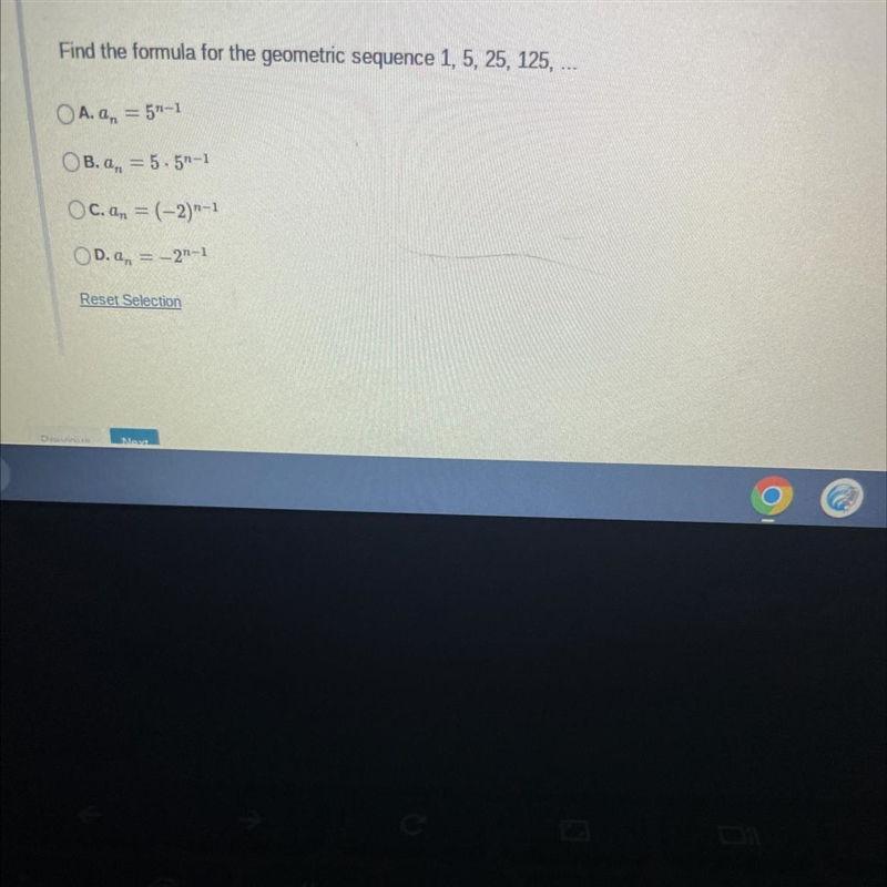 Find the formula for the geometric sequence 1, 5, 25, 125,...OA4, = 5-1OB. 0,= 5.50-1OC-example-1