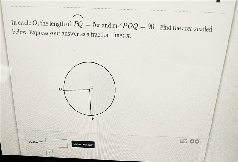 Find the area of the shaded area express it as a fraction times pie-example-1