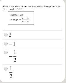 What is the slope of the line that passes through the points (5, -1) and (-3,3)?-example-1