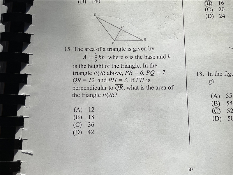 15. The area of a triangle is given by A = 1/2bh, where b is the base and h is the-example-1