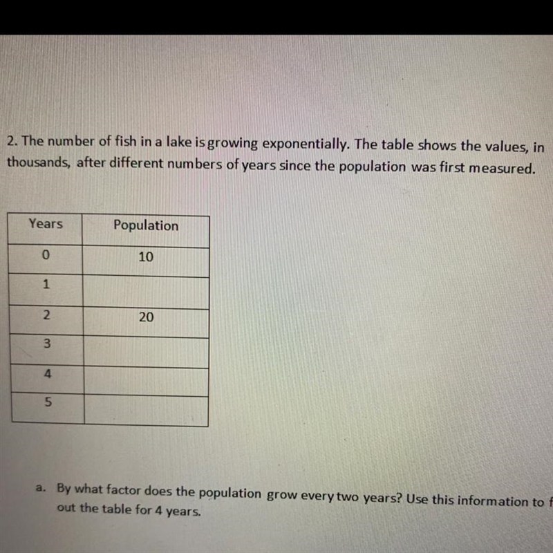 By what factor does the population grow every 2 years? Use rhis information to fill-example-1