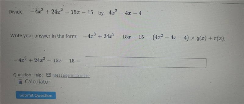 I have a question about polynomial division it is in the picture-example-1